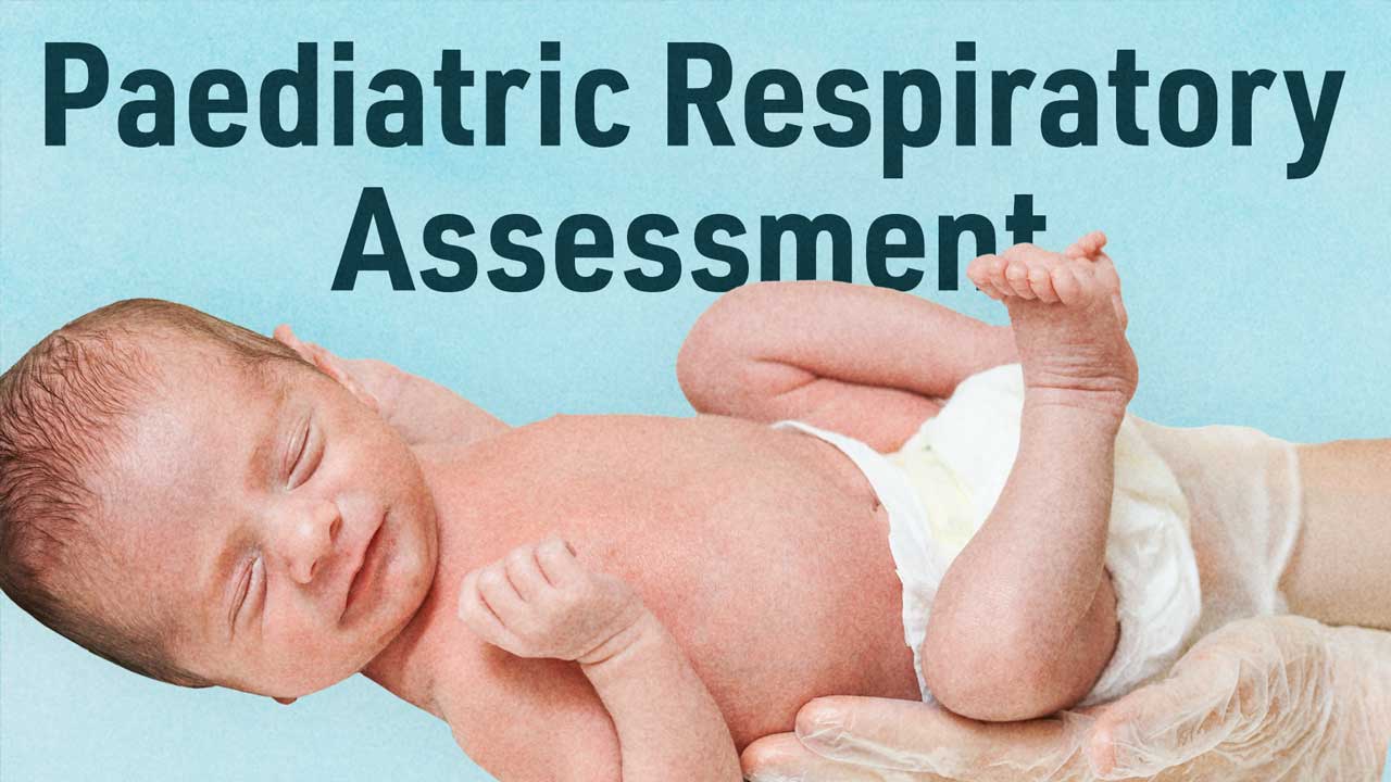 Image for Paediatric Respiratory Assessment