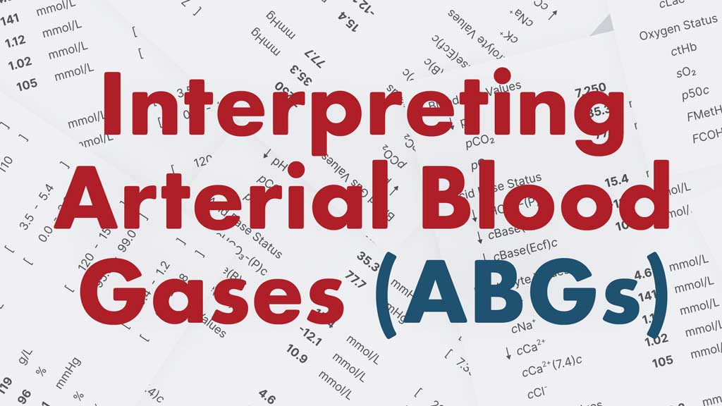 Image for Interpreting ABGs (Arterial Blood Gases) Made Easy