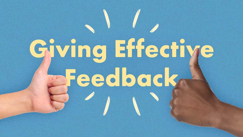 Image for Giving Feedback: 3 Models for Giving Effective Feedback