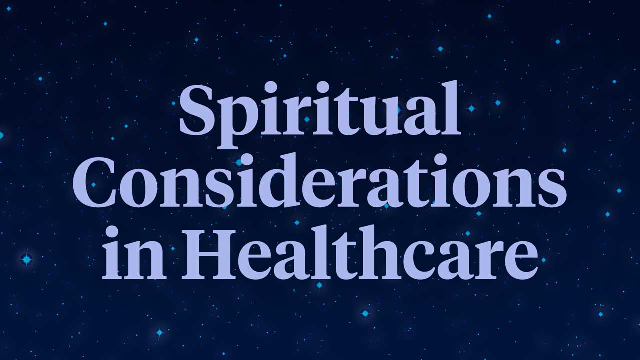 Image for Spiritual Considerations in Healthcare