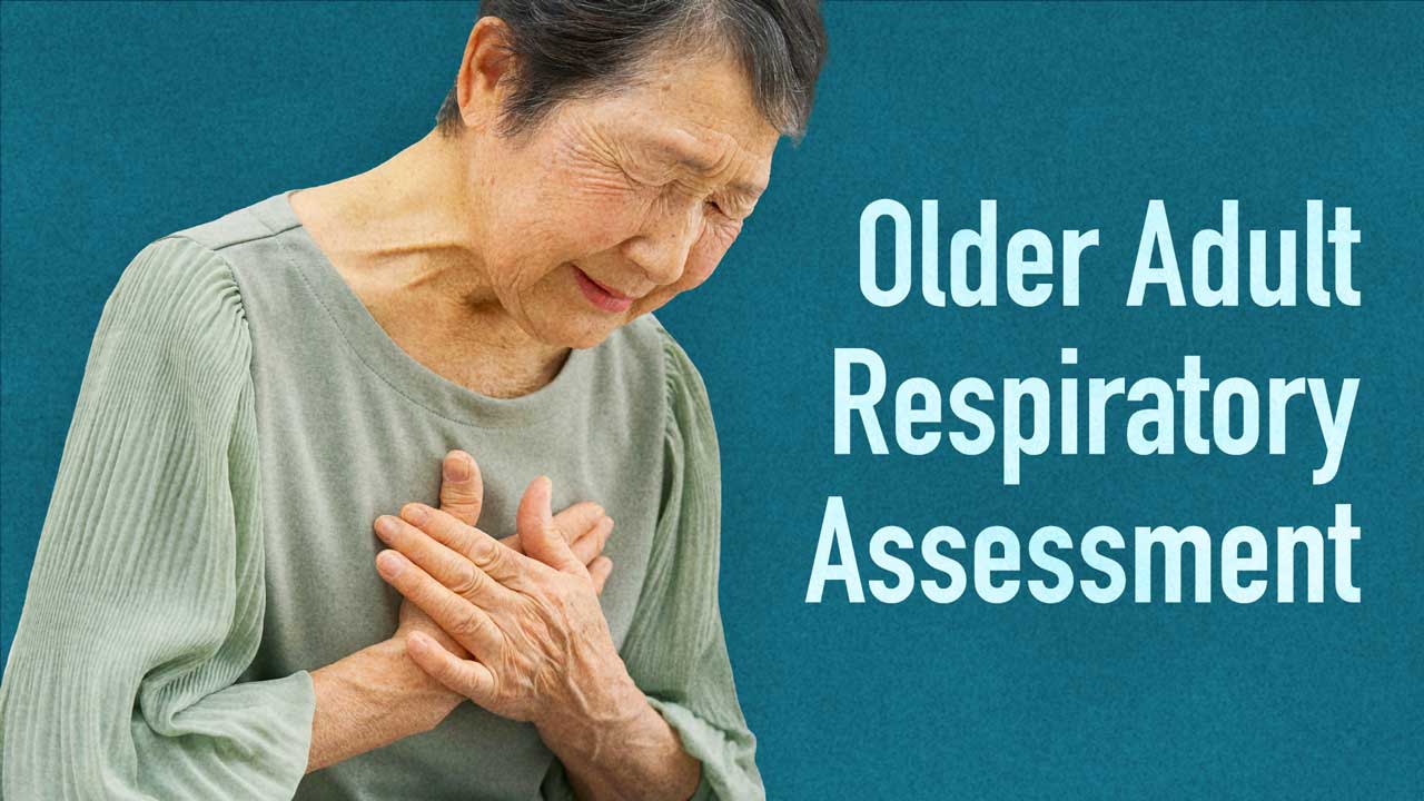 Image for Older Adult Respiratory Assessment