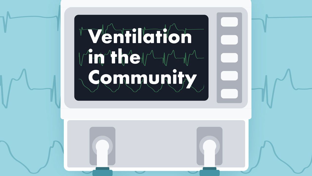 Image for Ventilator Management in the Community