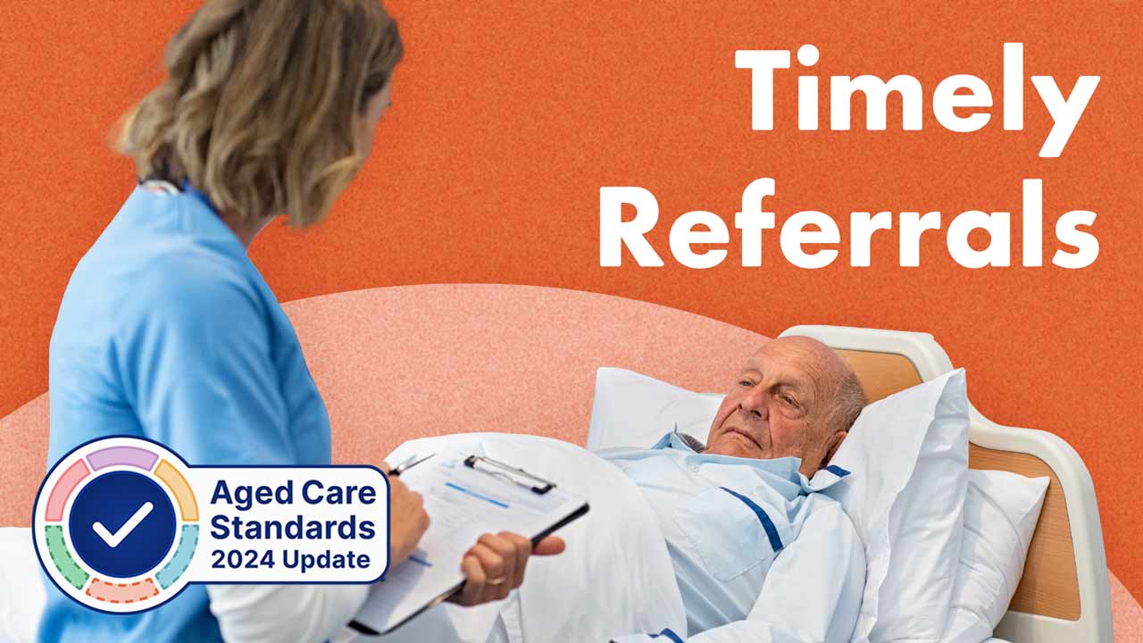 Image for Timely, Appropriate Referrals and Responding to Deterioration in Community and Residential Care