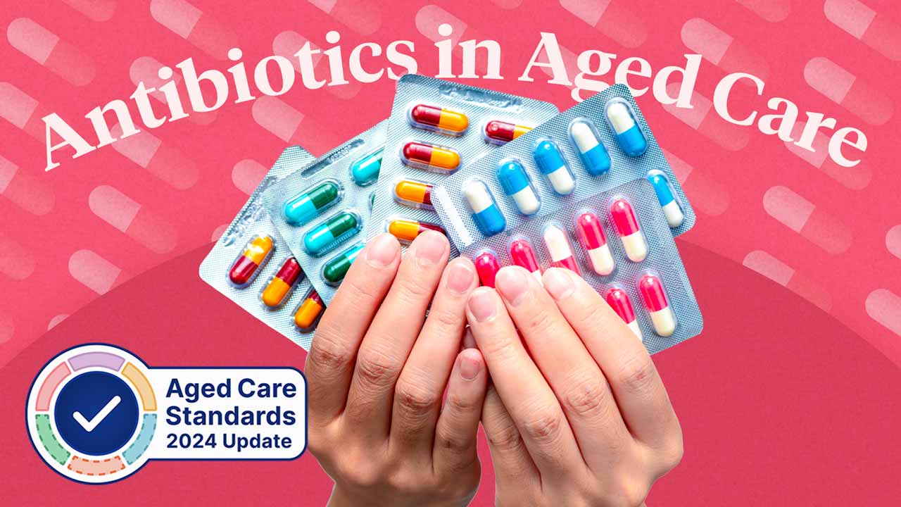 Image for Appropriate Antibiotic Use in Aged Care