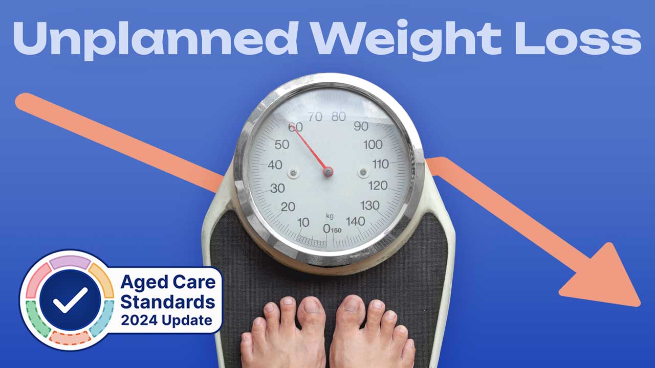 Image for Unplanned Weight Loss in Aged Care