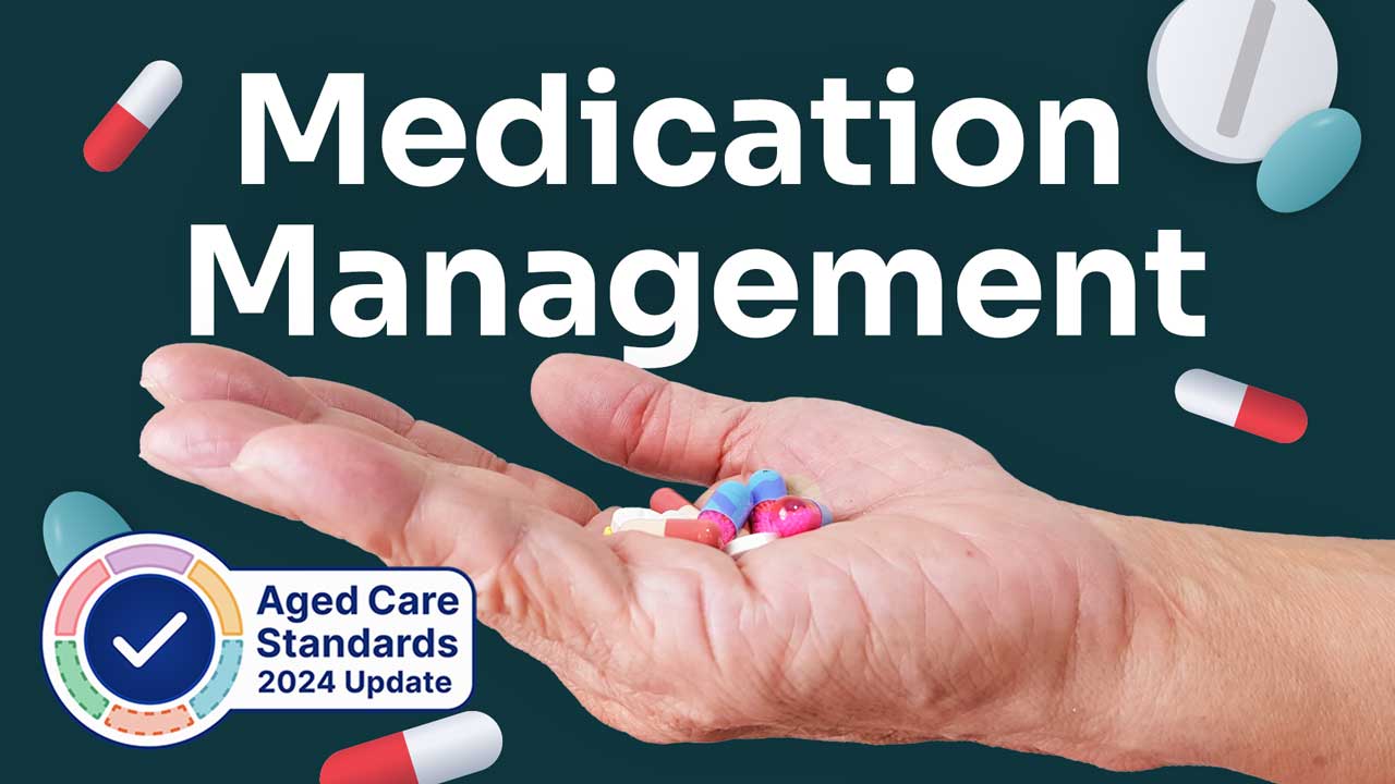 Image for The Aged Care Quality Indicator Program: Medication Management (Polypharmacy and Antipsychotics)