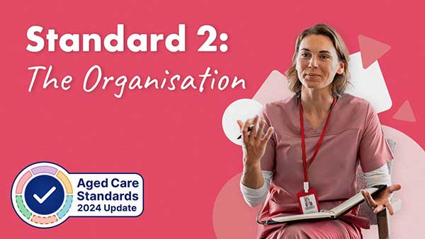 Standard 2: The Organisation