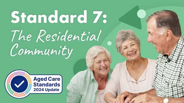 Standard 7: The Residential Community