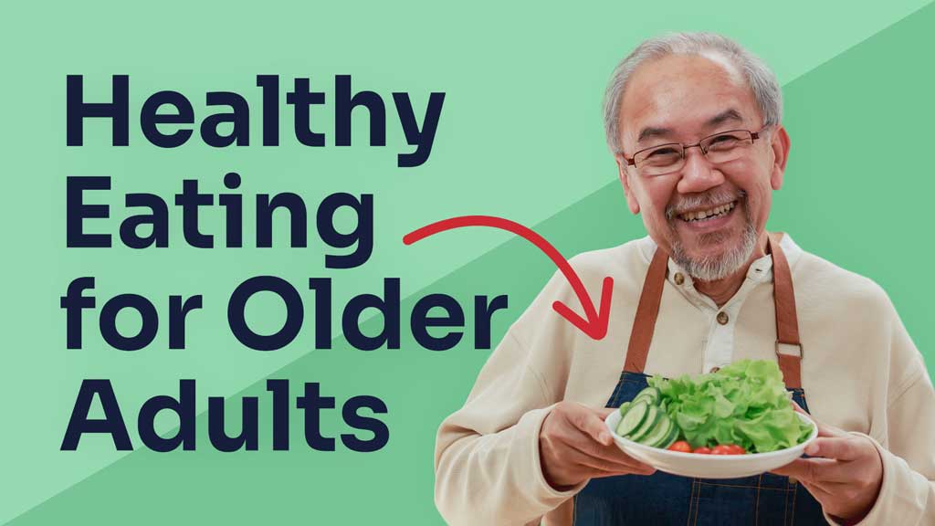Cover image for: Healthy Eating for Older Adults