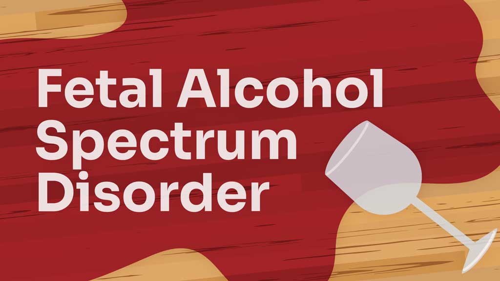 Cover image for: Fetal Alcohol Spectrum Disorder