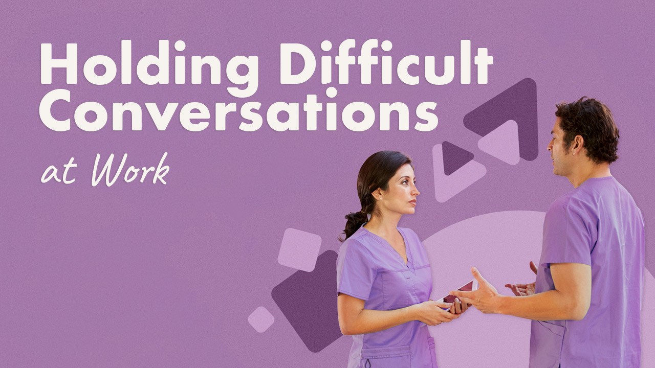 Image for Holding Difficult Conversations at Work