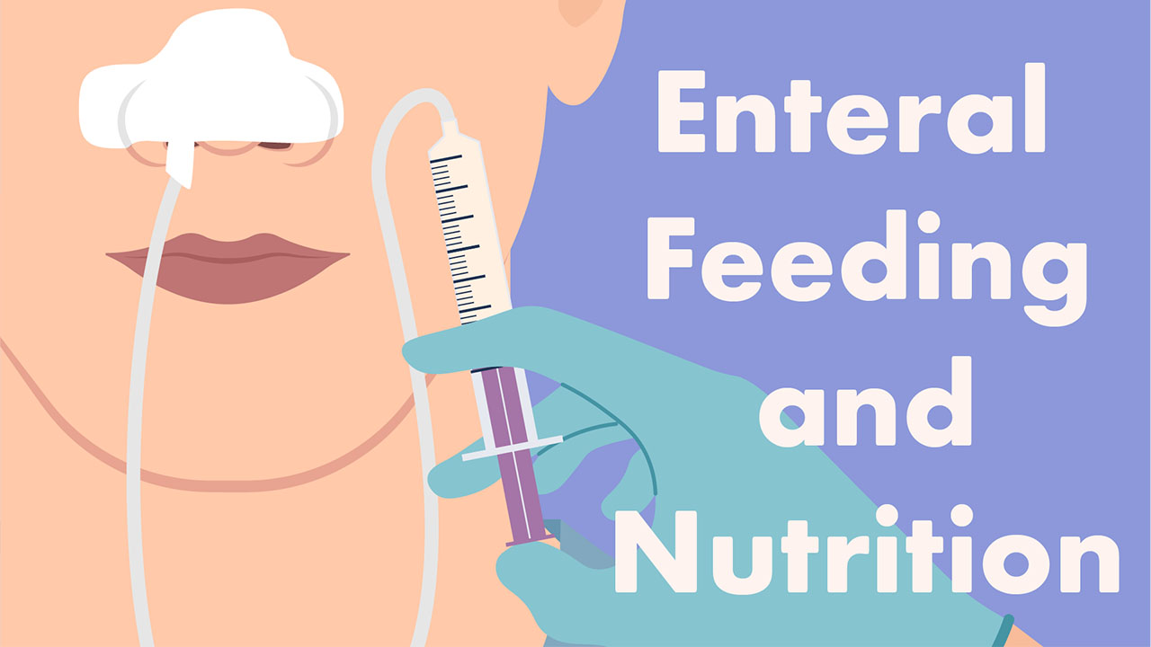 Image for Enteral Feeding and Nutrition