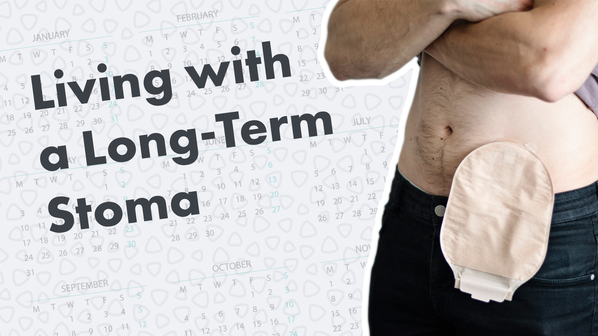 Image for Living with a Long-Term Stoma