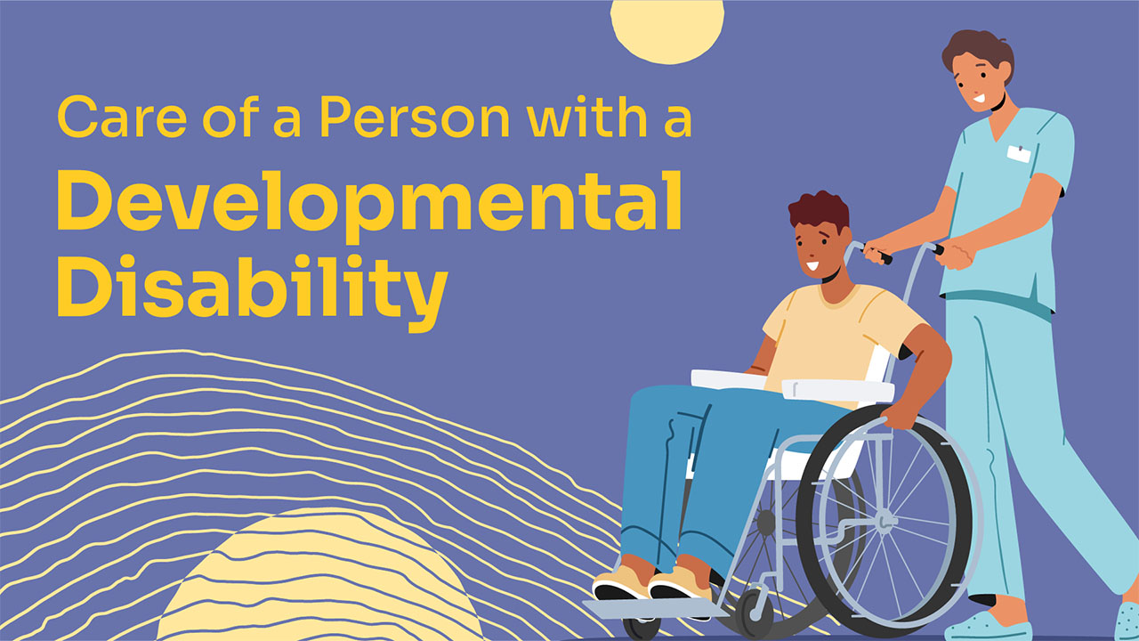 Image for Care of a Person with a Developmental Disability