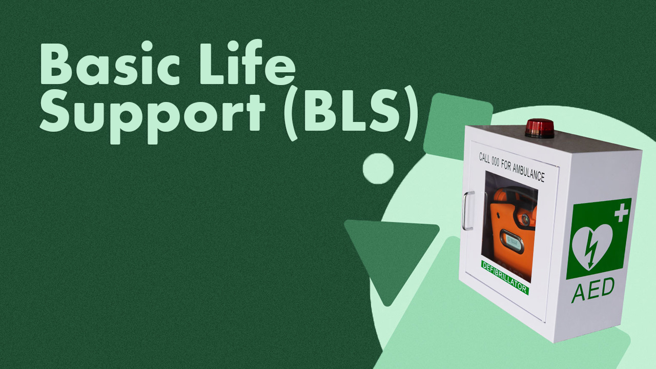 Thumbnail for Basic Life Support (BLS)