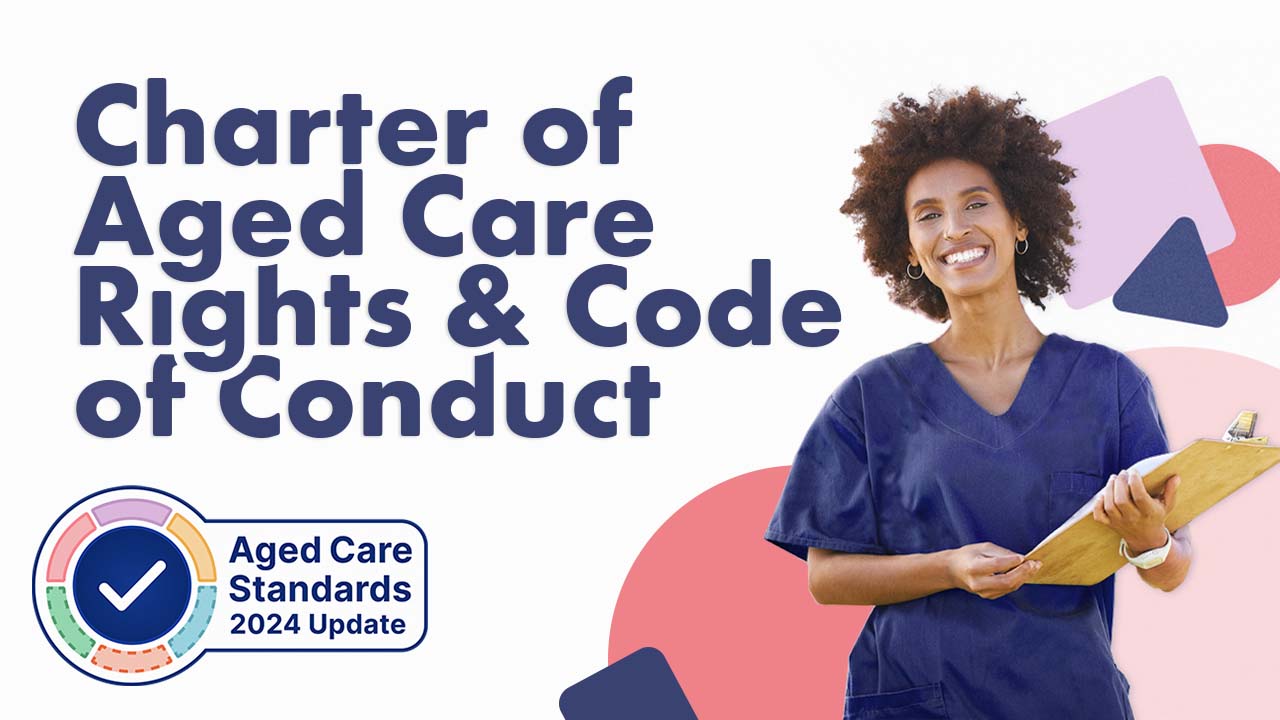 Thumbnail for Charter of Aged Care Rights and Code of Conduct