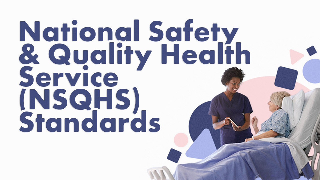 Thumbnail for National Safety and Quality Health Service (NSQHS) Standards