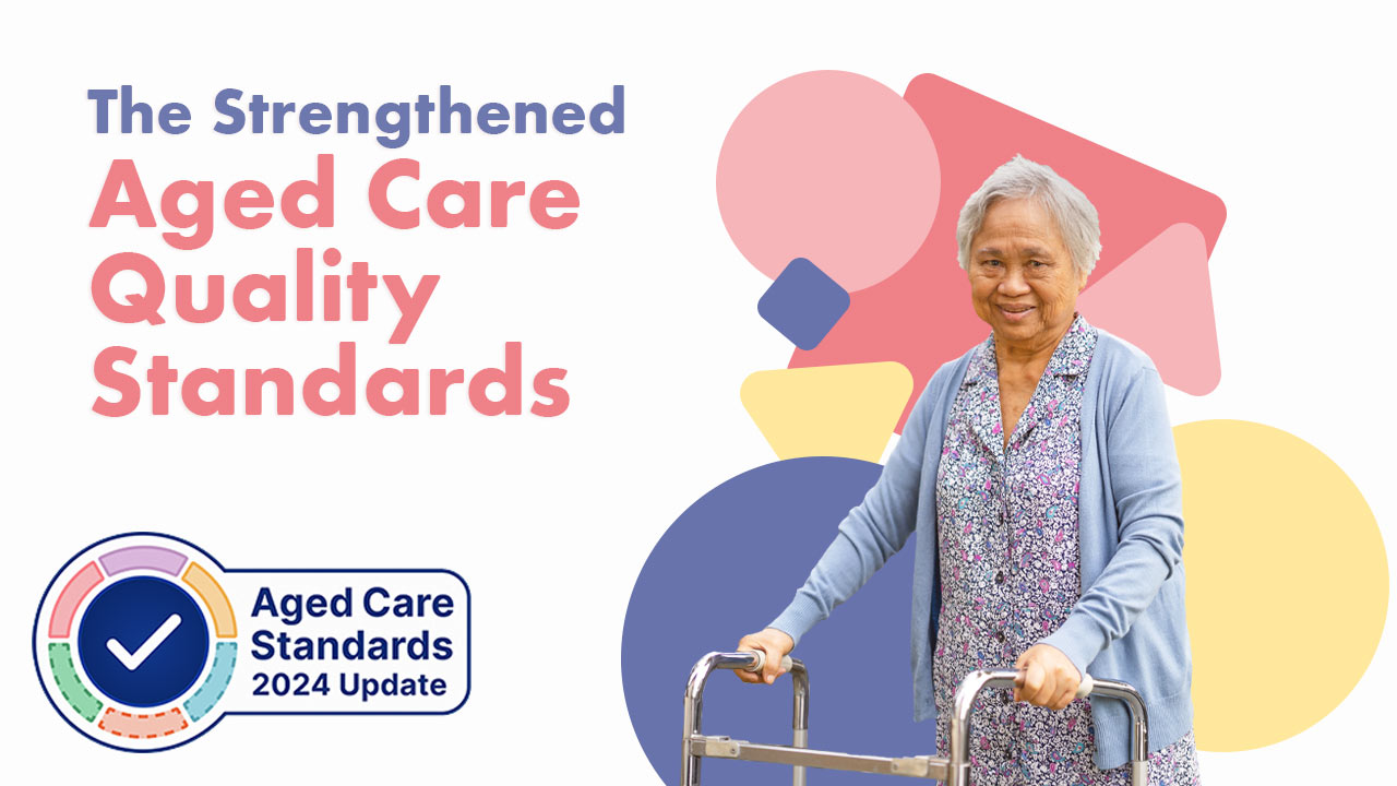 Image for Strengthened Aged Care Quality Standards
