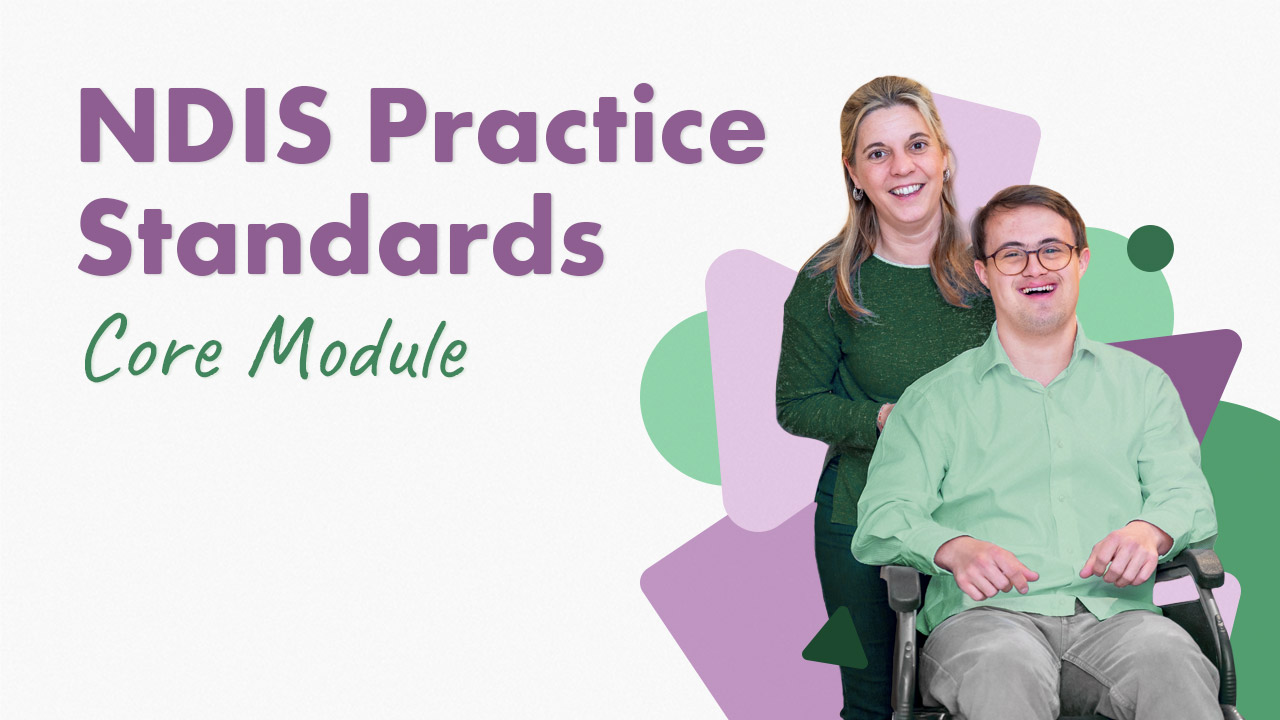 Thumbnail for NDIS Practice Standards: Core Module