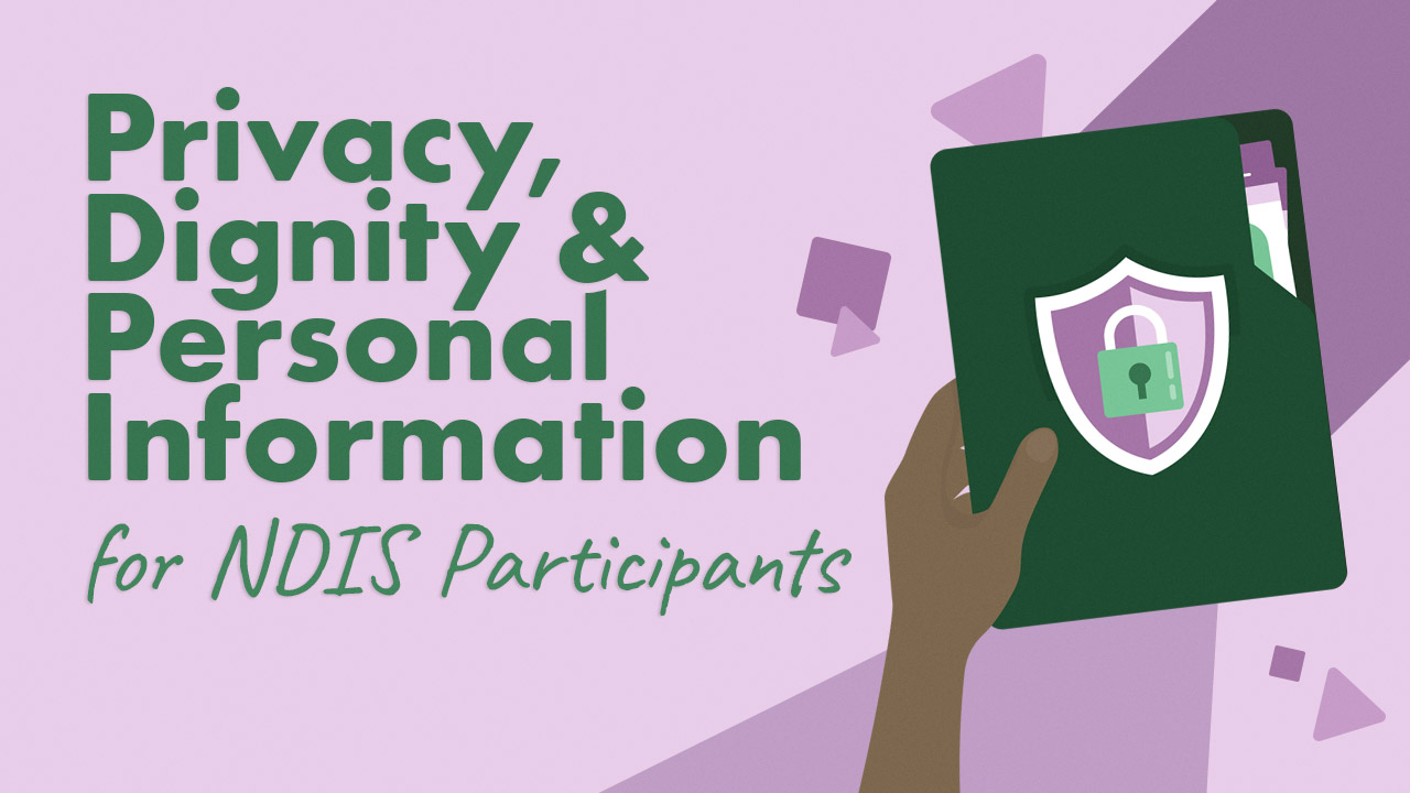 Image for Privacy and Dignity for NDIS Participants