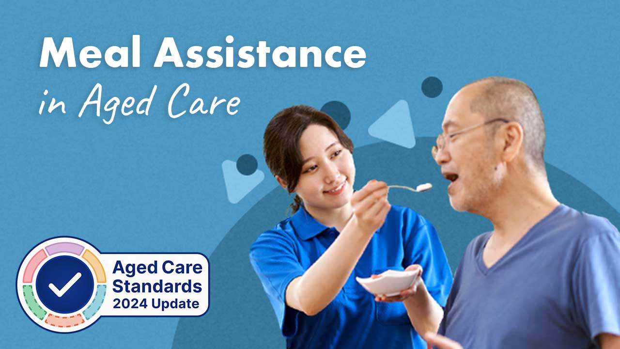 Cover image for: Meal Assistance in Residential Aged Care