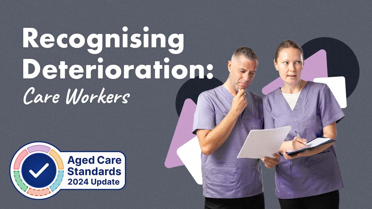 Image for Recognising Deterioration: Care Workers