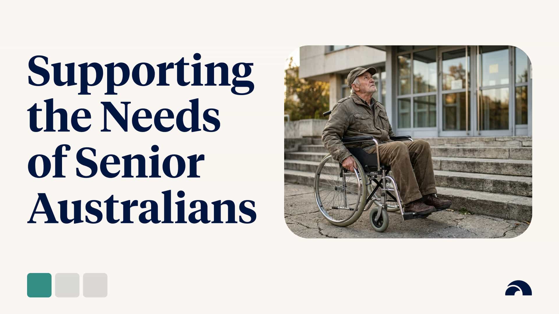 How can Accommodation Best Support the Needs of Senior Australians?