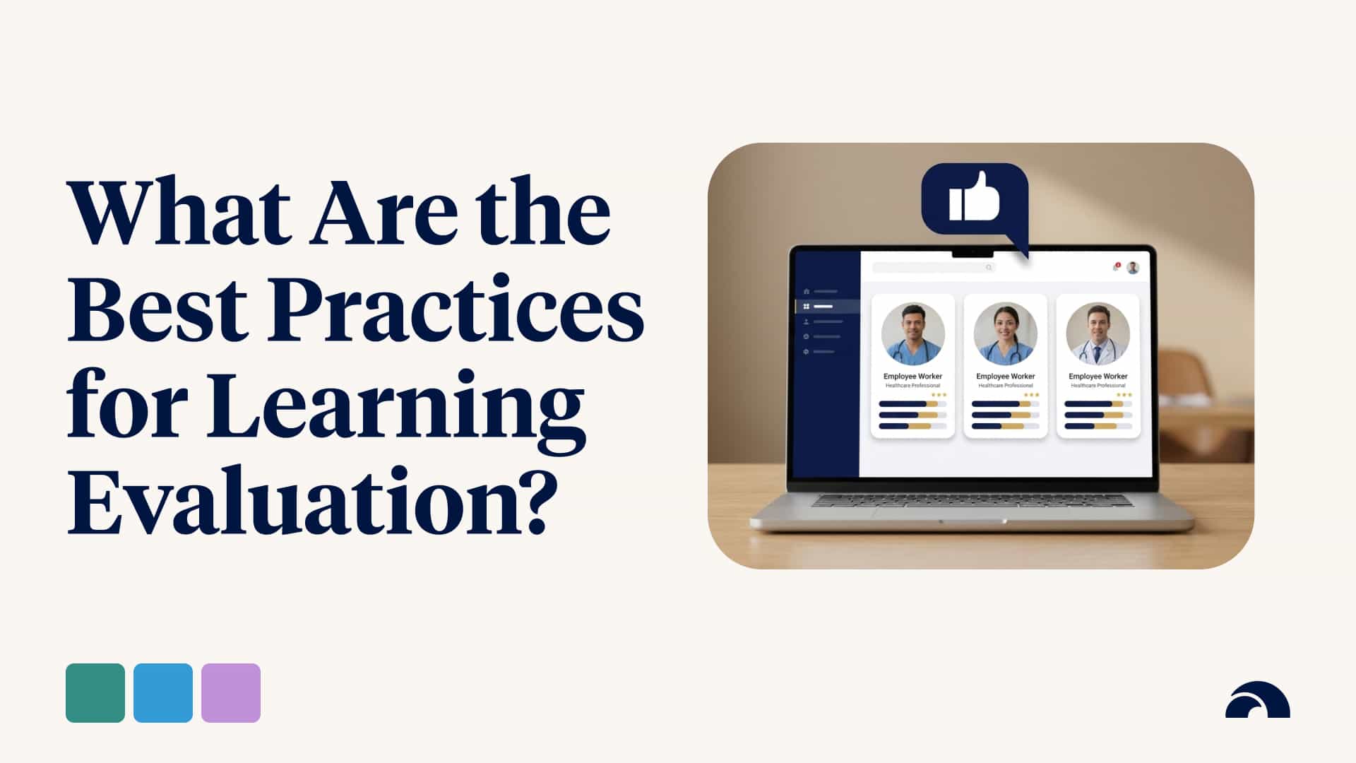 What Are the Best Practices for Learning Evaluation?