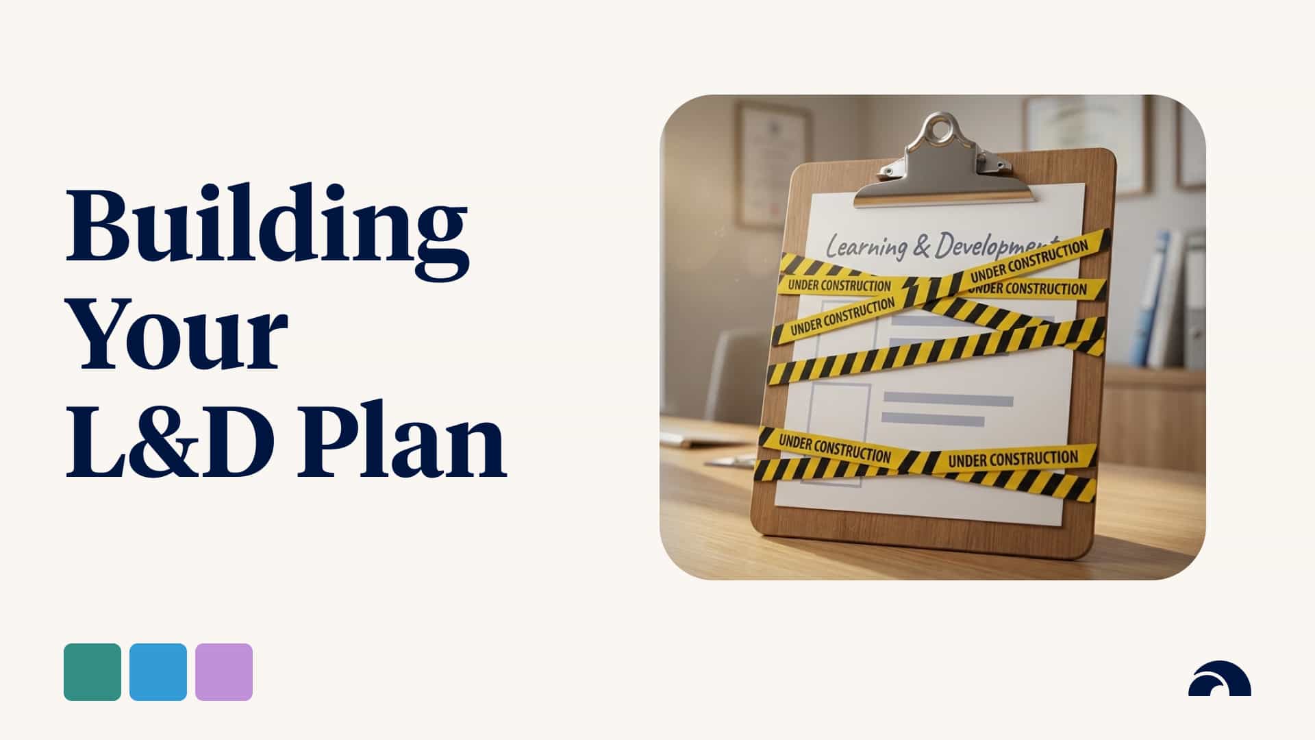 Building Your Organisation's Learning & Development Plan