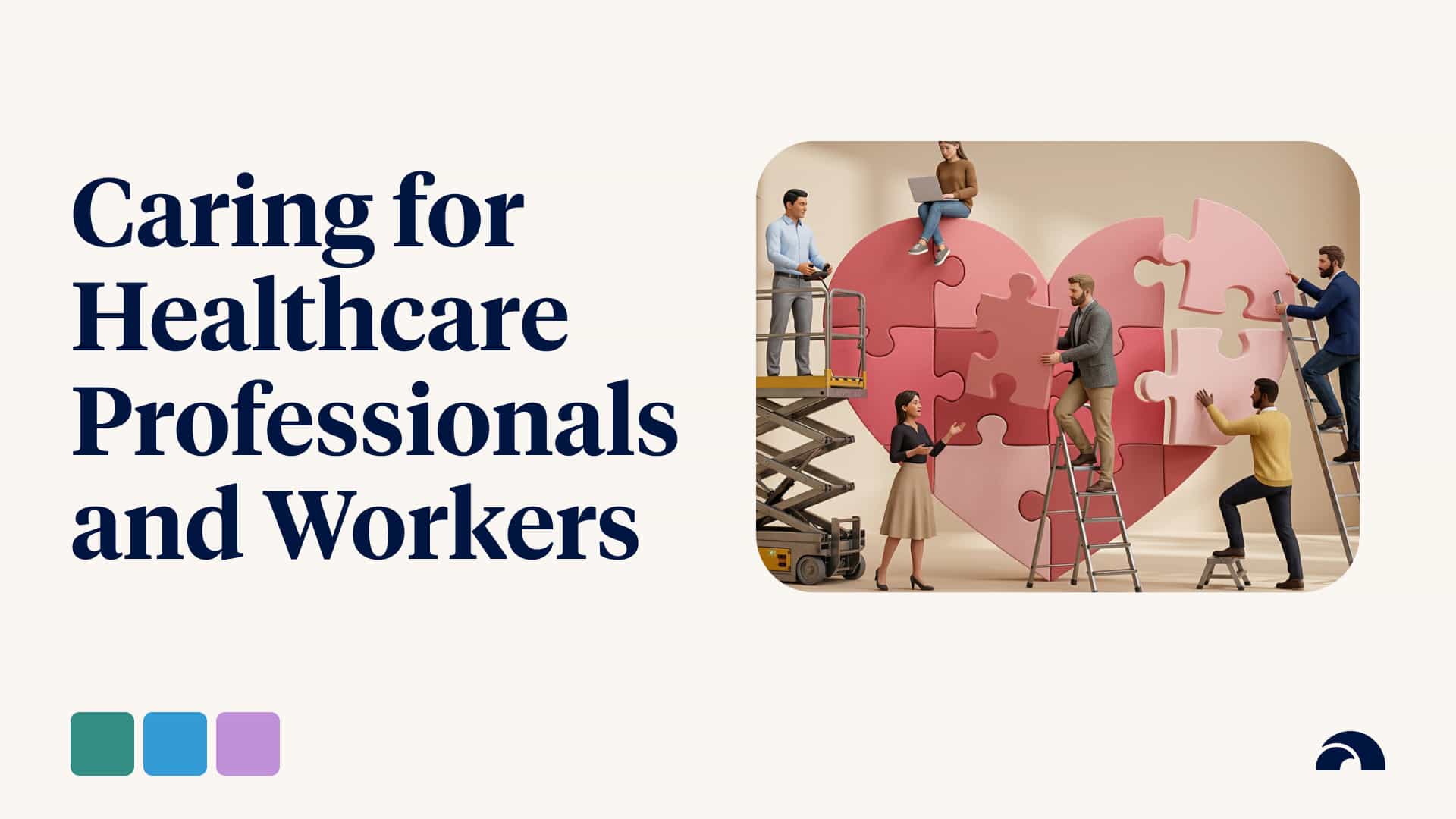Caring for Healthcare Professionals and Workers