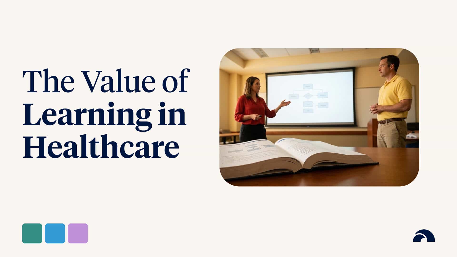 Communicating the Value of Learning in Healthcare