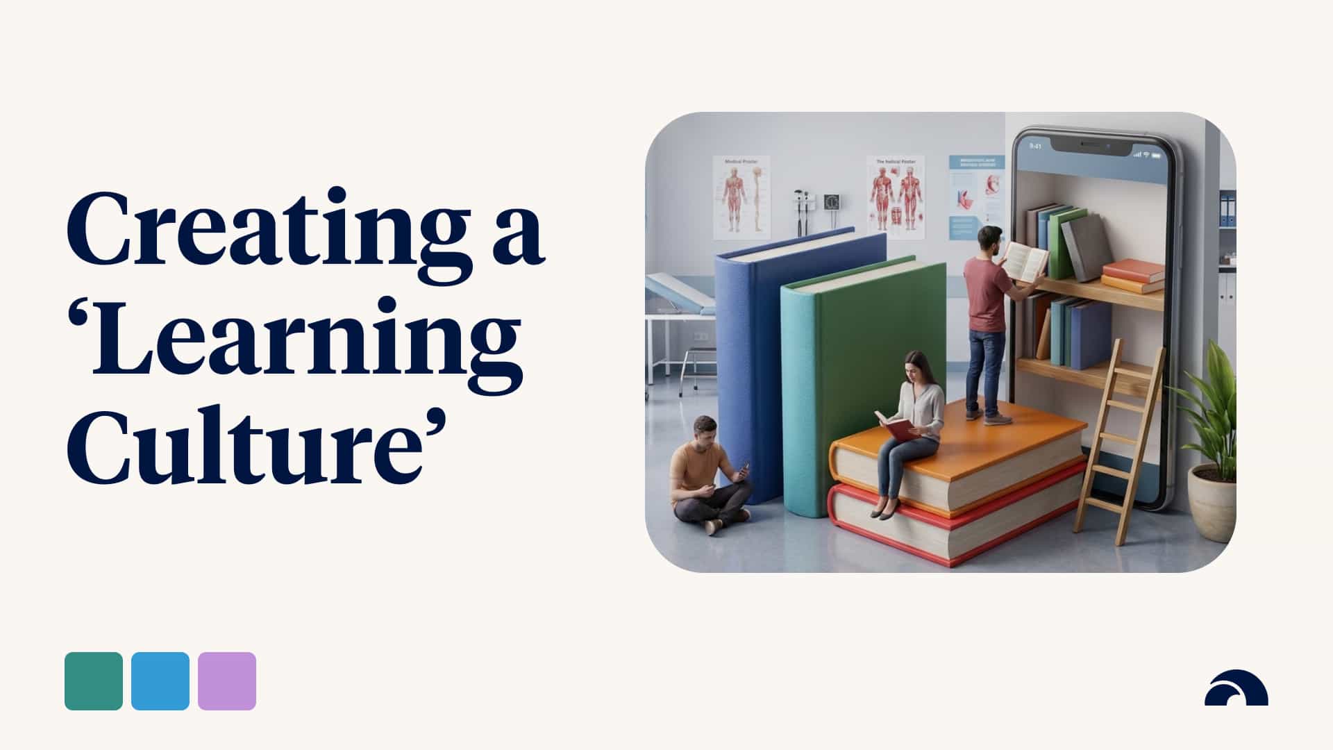 The Manager's Guide to Creating a 'Learning Culture' in your Team