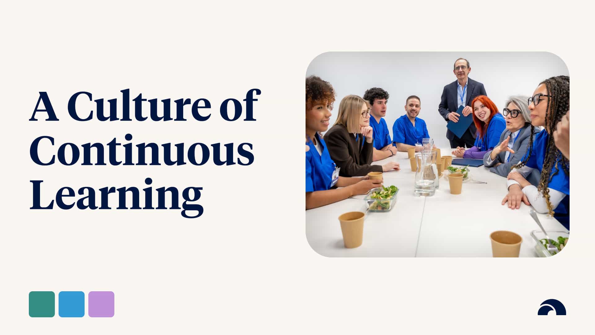 How to Create a Culture of Continuous Learning