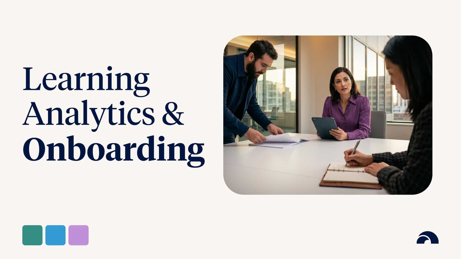 How Can I Use Learning Analytics for Employee Onboarding?