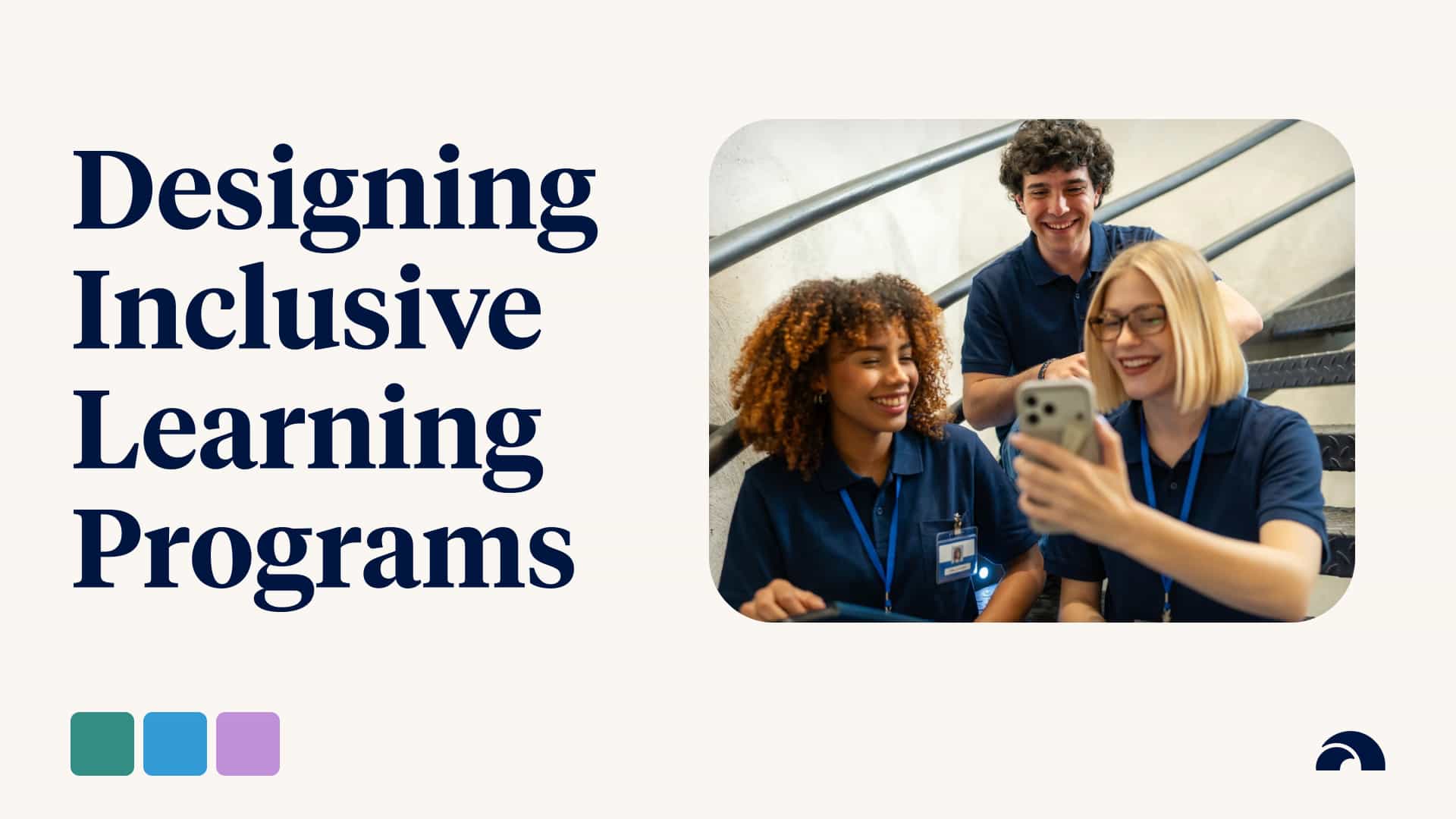 How Do I Design Inclusive Learning Programs?