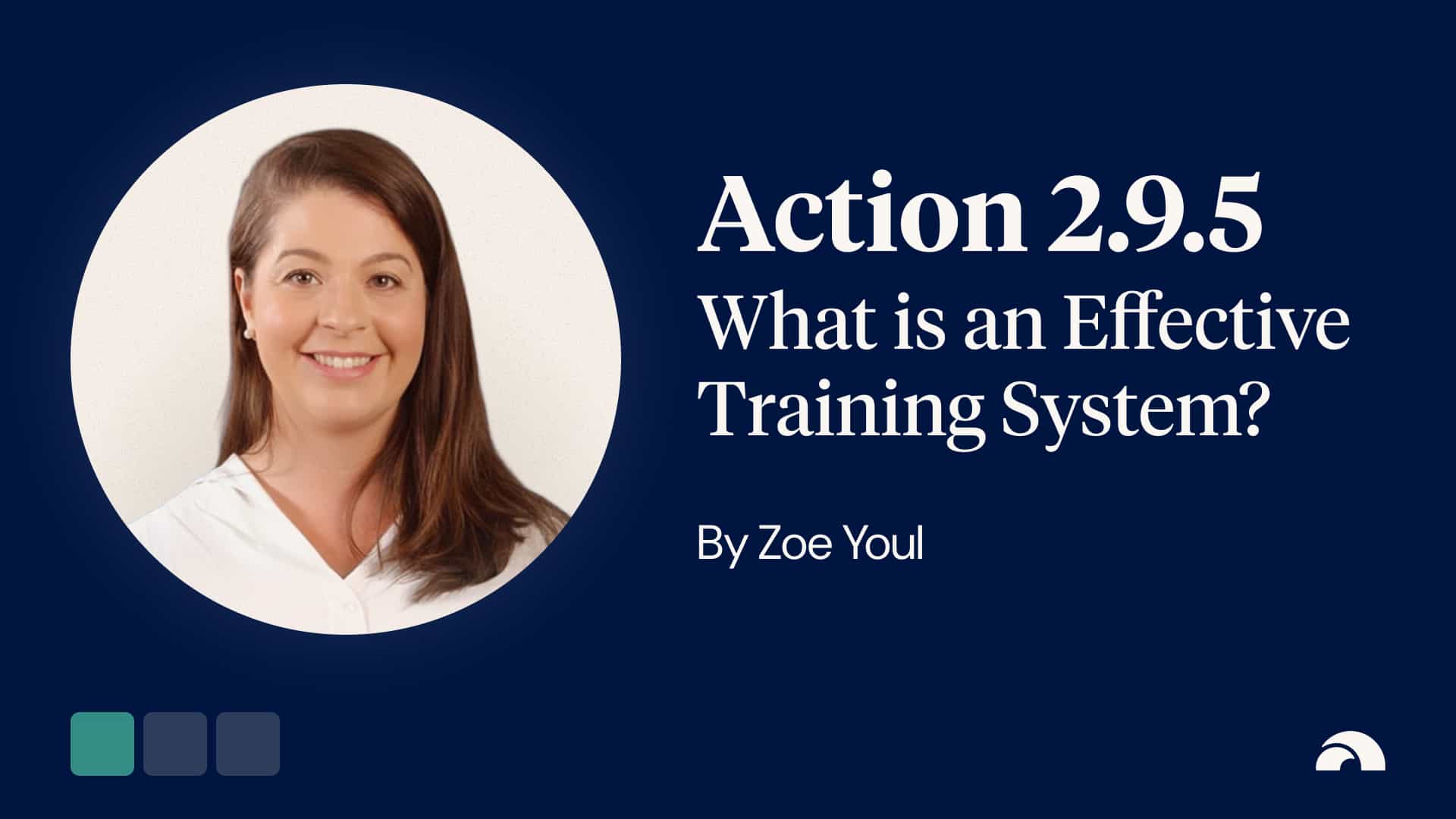 Action 2.9.5 - What is an Effective Training System?