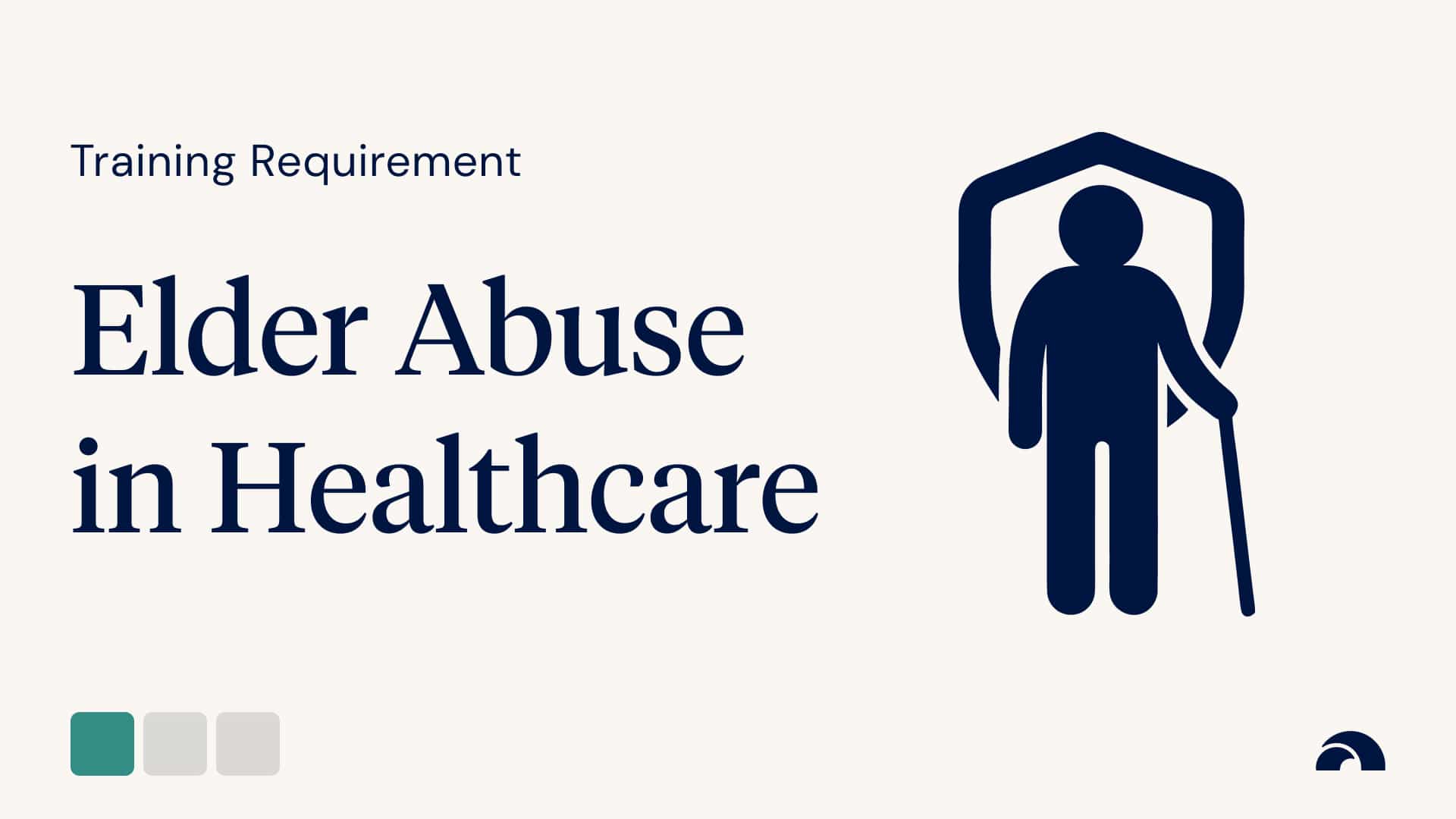 Elder Abuse in Healthcare