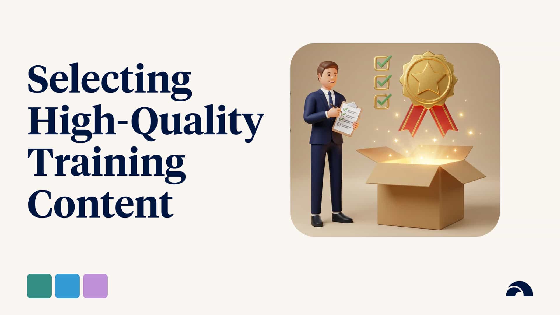 Evaluating & Selecting High-Quality Training Content