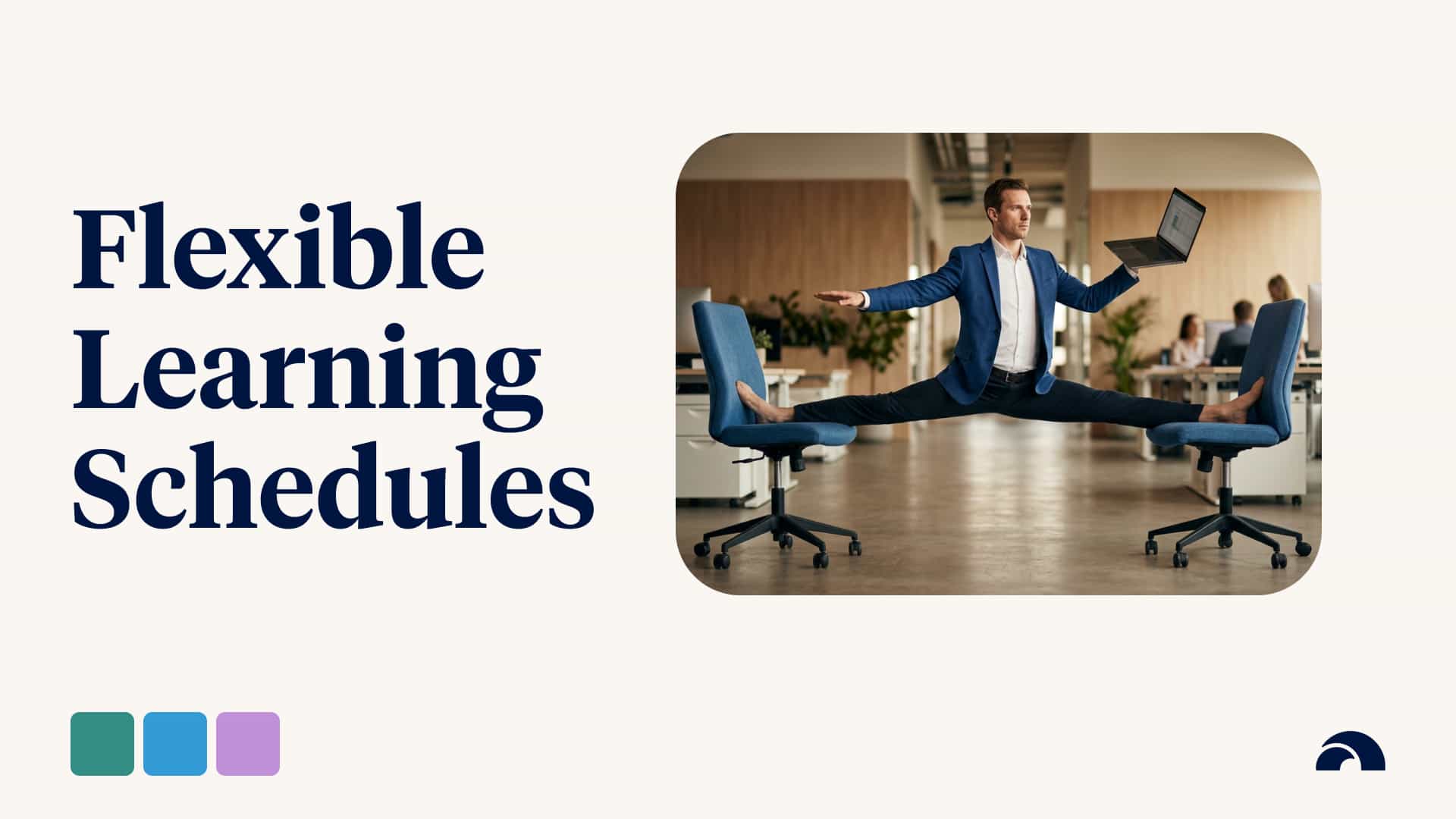 Implementing Flexible Learning Schedules in Healthcare