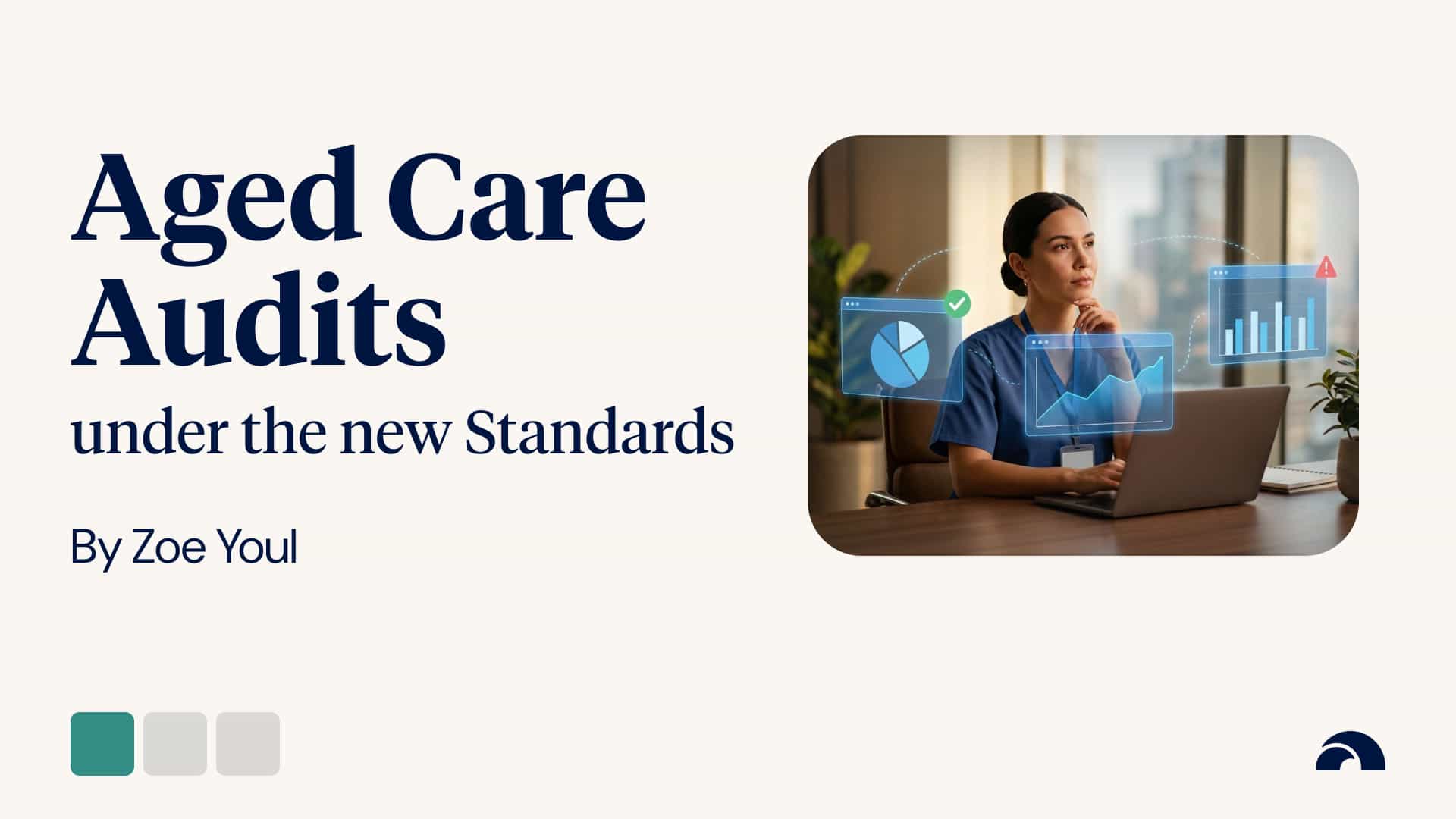  Guide to How Auditing of the New Standards Will Work 