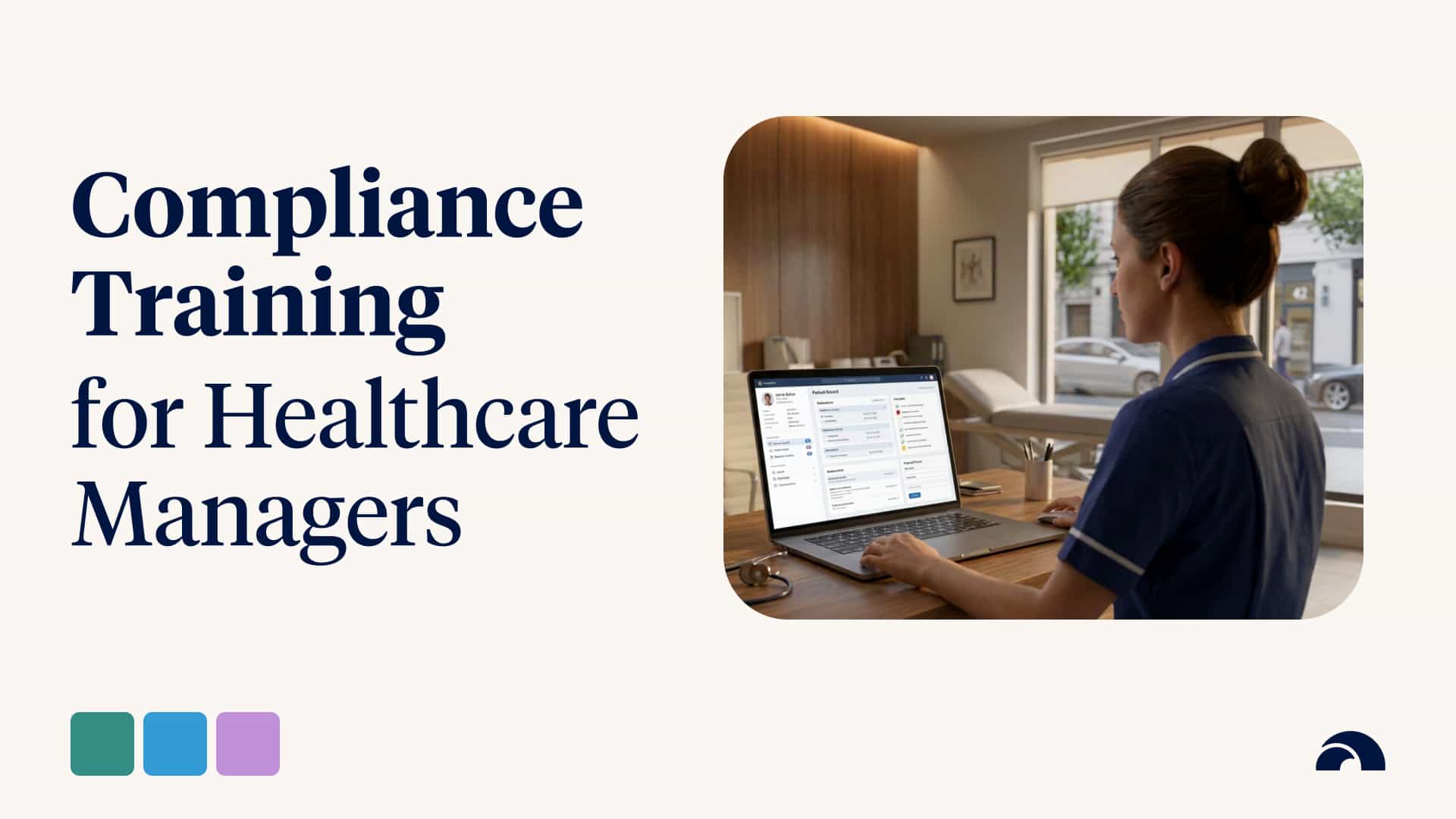 Guide to Compliance Training (for Healthcare Managers)