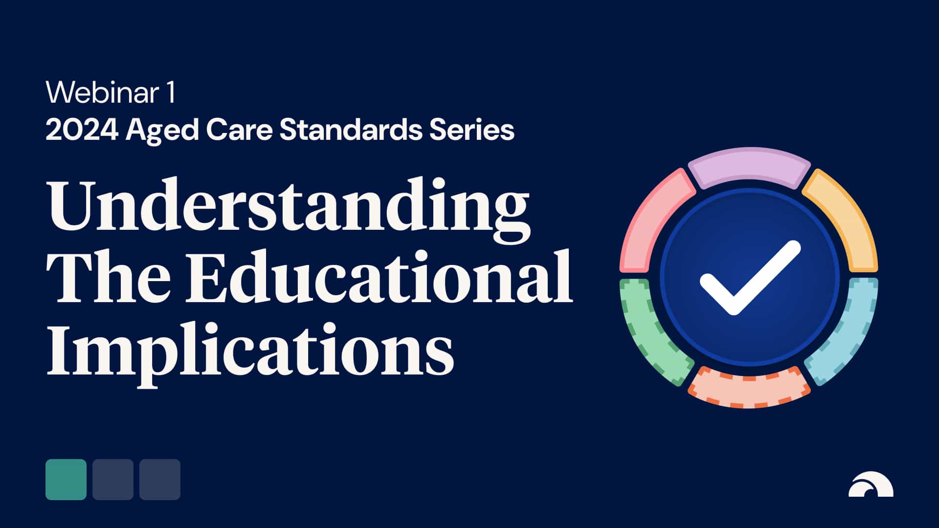 Understanding the Educational Implications of the Strengthened Standards 