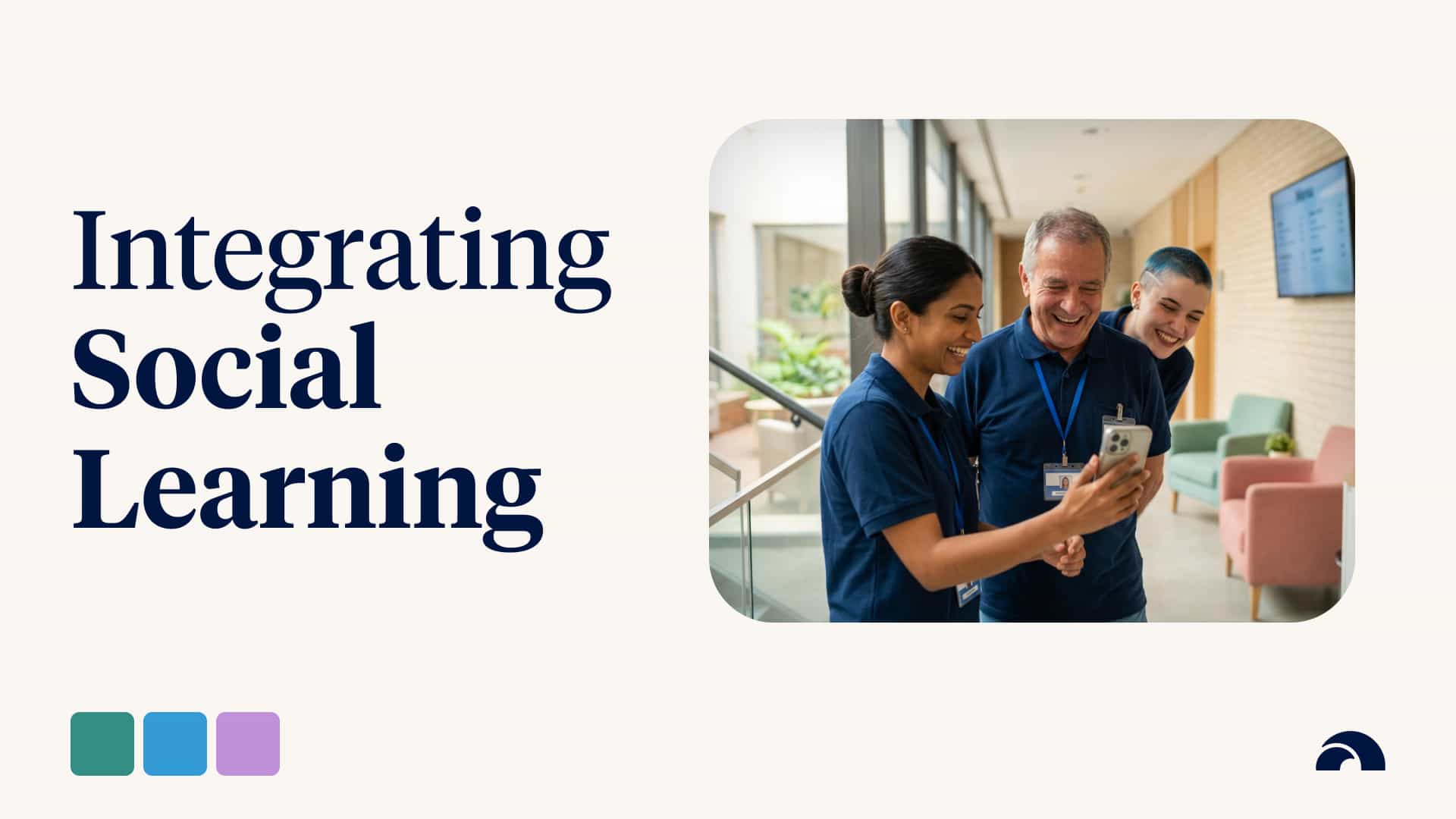 How Can I Integrate Social Learning into My Training Programs?