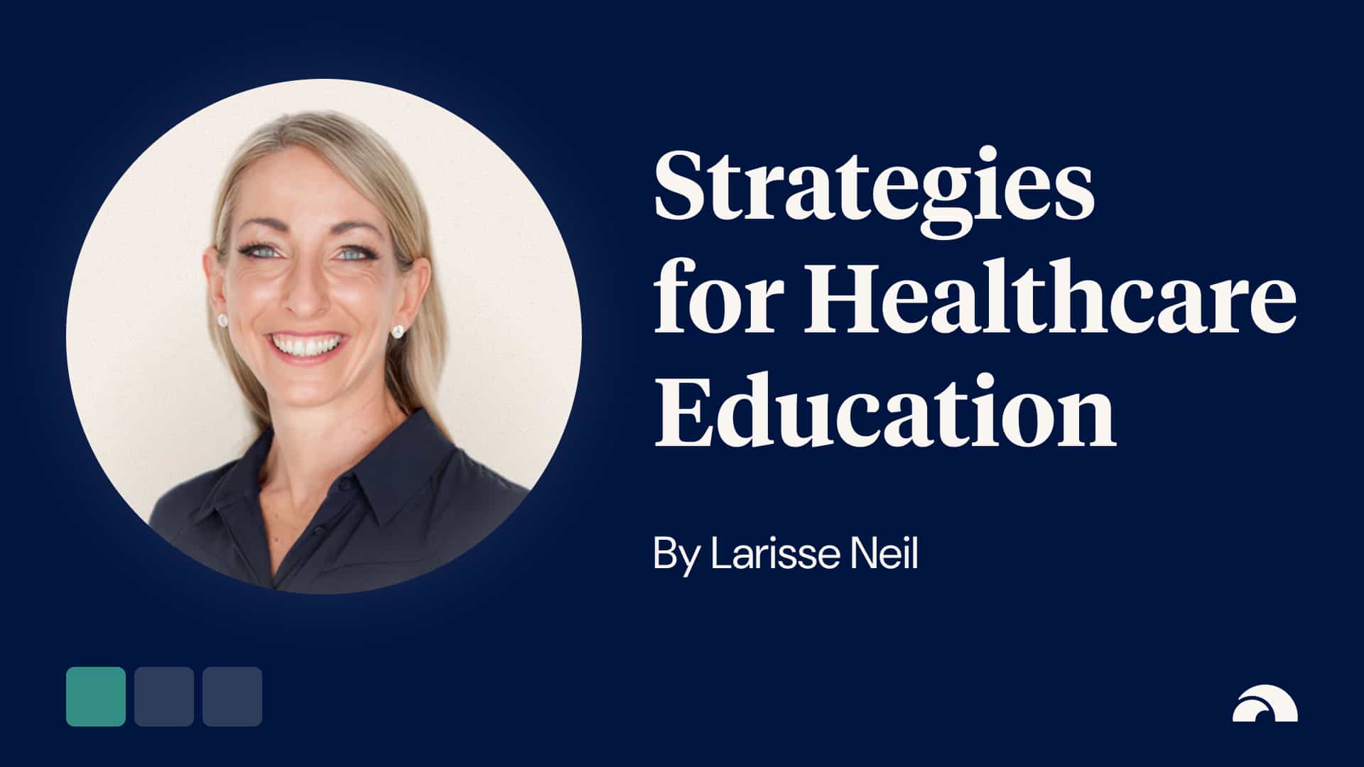 How to Make Learning Stick: Smart Strategies for Healthcare Education
