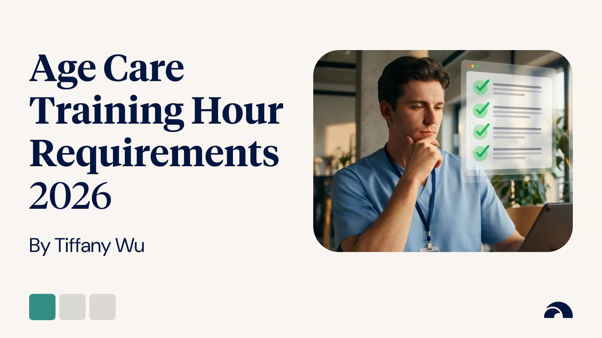 How Many Hours of Mandatory Training Do Aged Care Workers Actually Need in 2026?