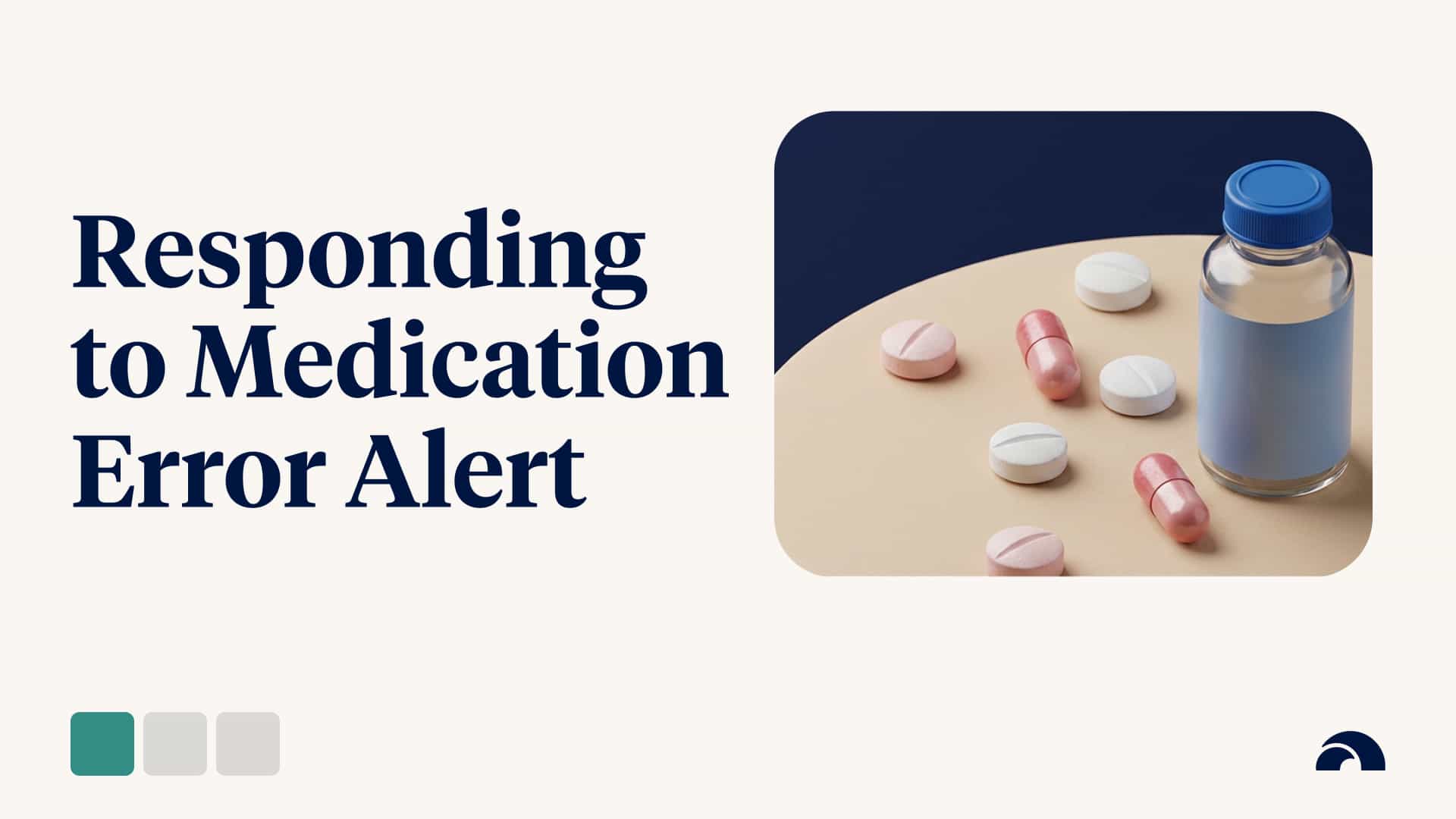 How L&D Can Respond to the Medication Management Error Alert