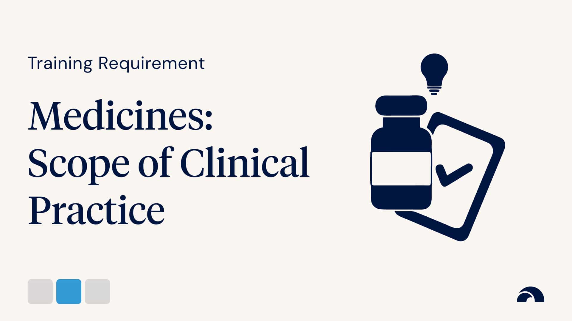 Medicines Scope of Clinical Practice