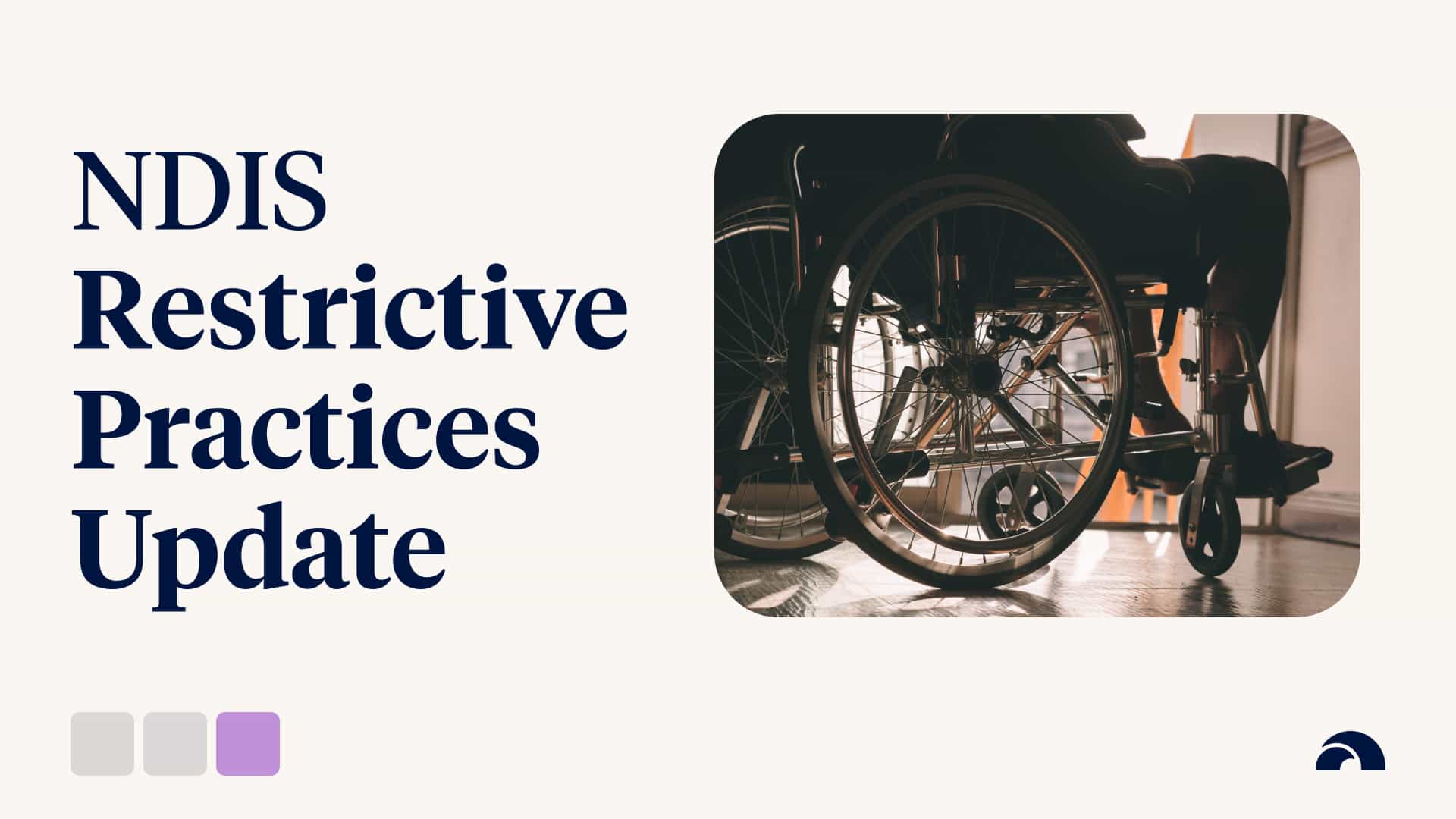 NDIS Restrictive Practices Update