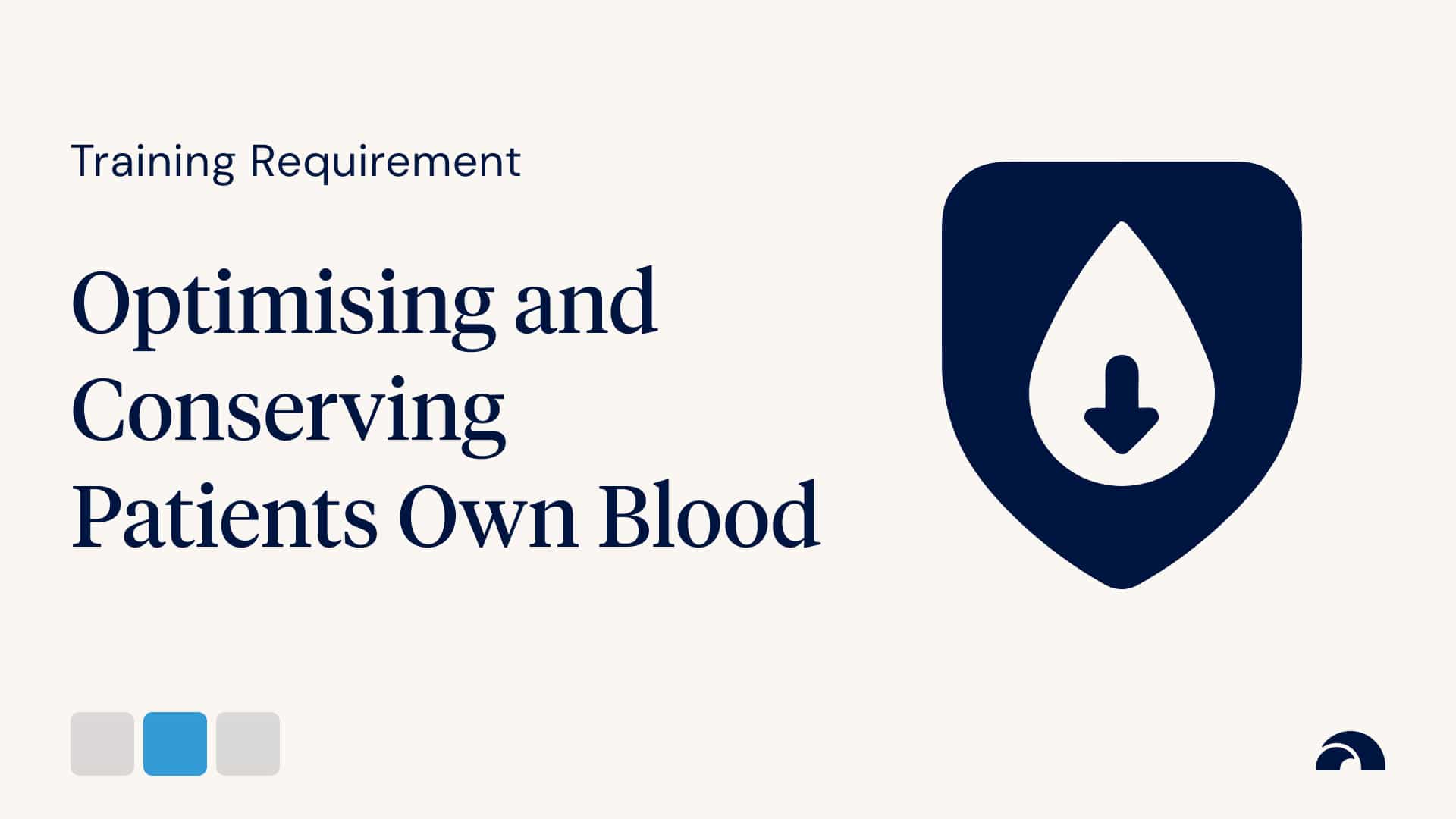 Optimising and Conserving Patients' Own Blood