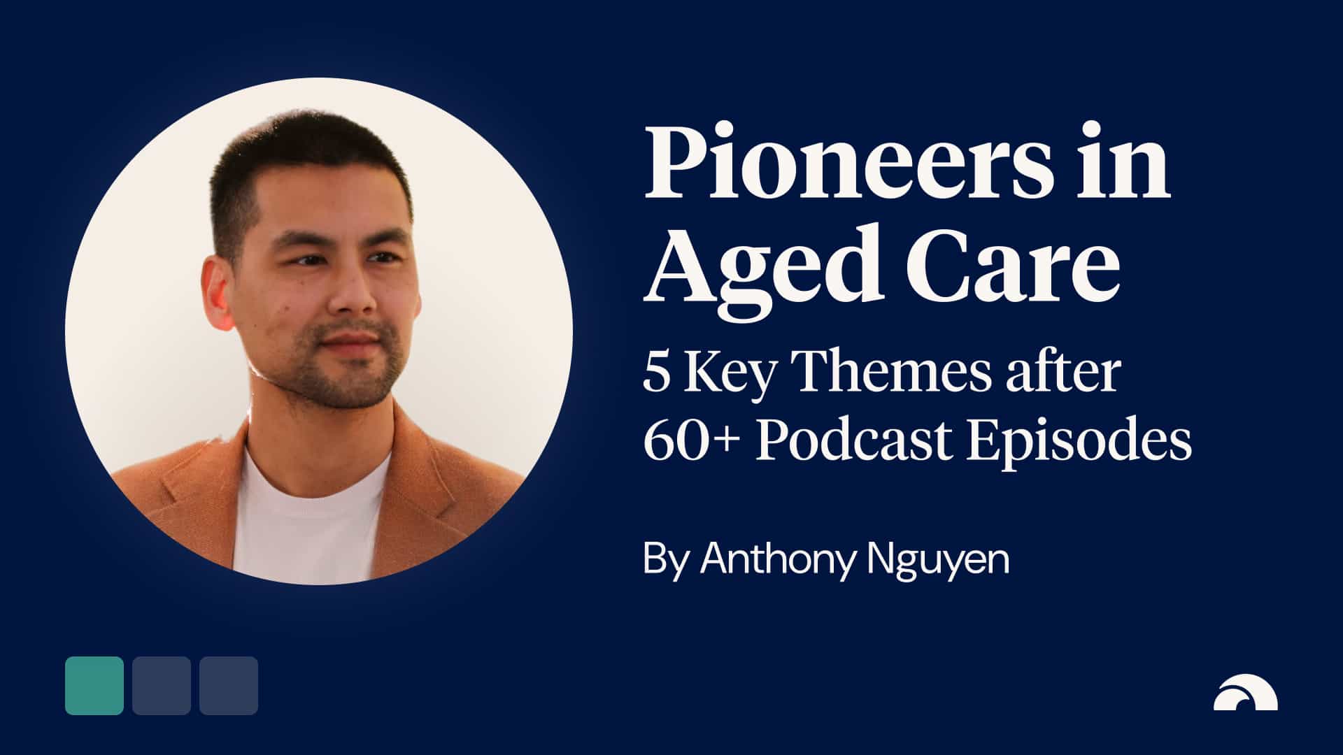 5 Key Themes from 60+ Podcast Episodes